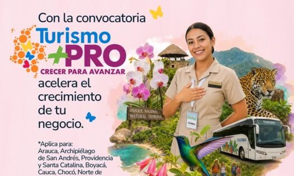 Convocatoria Turismo +PRO impulsó el crecimiento de prestadores turísticos en varias regiones de Colombia