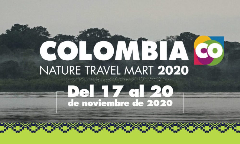 Colombia Nature Travel Mart (CNTM) 2020: Empresas de 17 países descubrirán la capacidad de Colombia en turismo de naturaleza