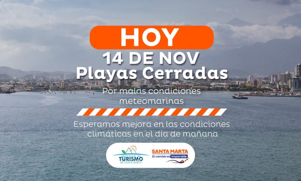 Cierre de playas en Santa Marta debido a condiciones meteomarinas