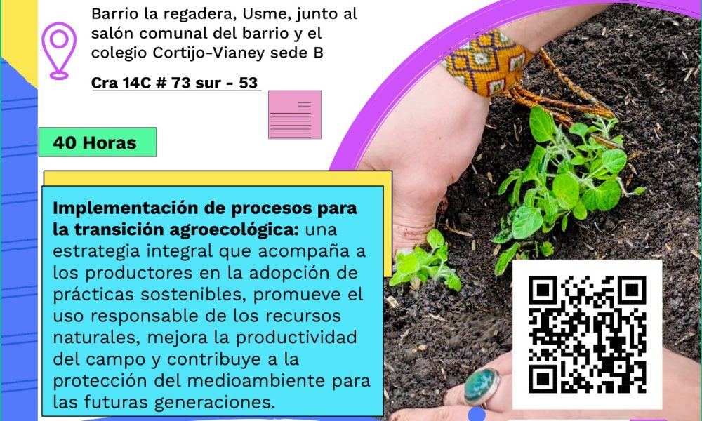Curso presencial de Agroecología en el barrio La Regadera, Usme